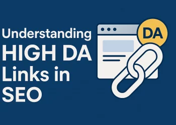 Learn about High DA links in SEO