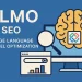 LLMO in SEO