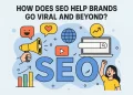 feature image for title how does seo help brands go viral and beyond?