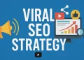 Blog feature image for "Viral SEO Strategy"