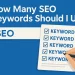 Feature image for "How Many SEO Keywords should I use?"